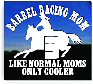 Barrel Racing mama | Kao i normalne mame, samo hladnjak | Konjski konjički konjički naljepnica konja