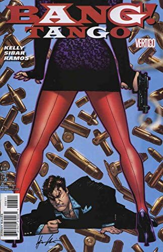 Bang! Tango 6 VF; DC / Vertigo comic book / Joe Kelly-Howard Chaykin
